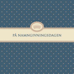 Kort "På Namngivningsdagen"